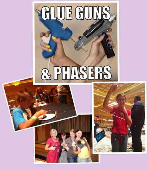 Glue Guns and Phasers