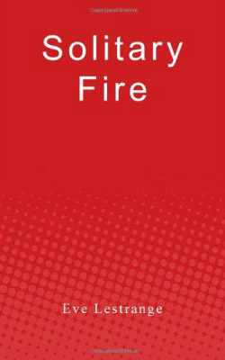 Solitary Fire