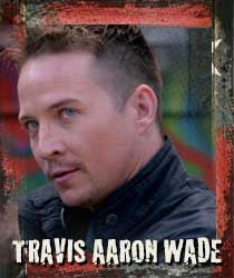 TRAVIS AARON WADE