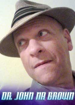Dr. John NA Brown