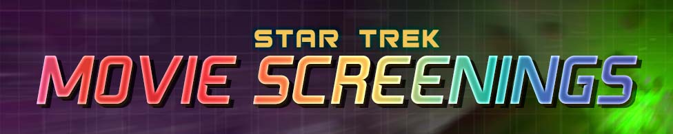 Star Trek Movie Screening