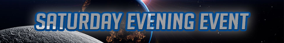 Saturday Night Event