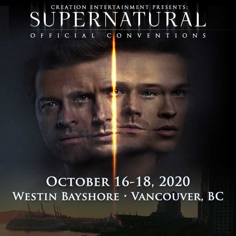 Supernatural Convention Event Vancouver, BC Creation Entertainment