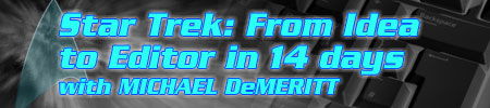 From Idea to Editor in 14 Days with Michael DeMeritt