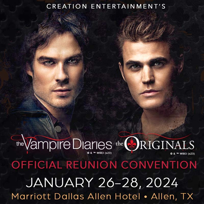 Creation Entertainment's The Vampire Diaries Official Convention