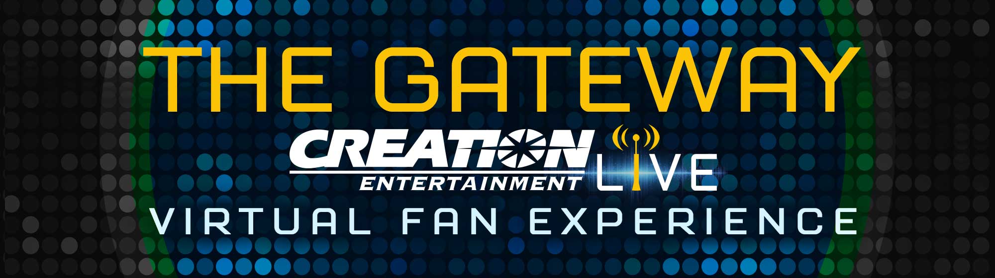 Creation Entertainment presents Virtual Fan Experiences